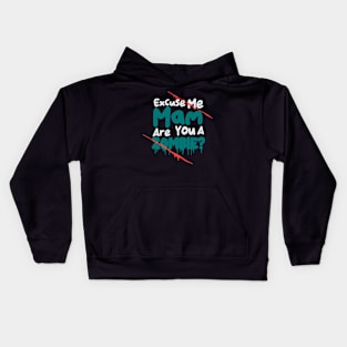 Excuse Me Mam Are You A Zombie? Kids Hoodie